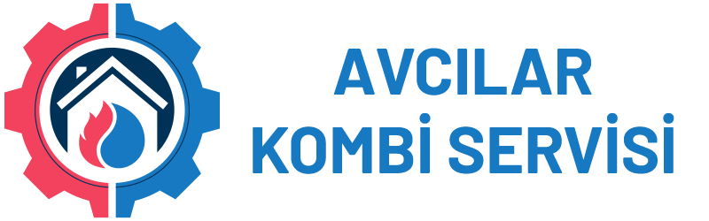 Avcılar Kombi Serivisi - En Yakın Kombi Servisi - Avcılar Acil Kombi Servisi